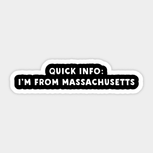 Massachusetts Cool & Funny Sticker